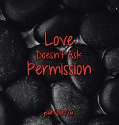 Love Doesn't Ask Permission - Piazza, Jean