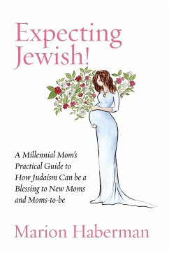 Expecting Jewish! - Haberman, Marion