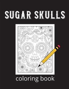 Sugar skulls coloring book - Banas, Dagna