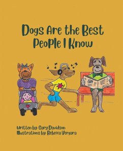 Dogs Are the Best People I Know - Davidson, Gary