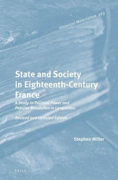 State and Society in Eighteenth-Century France - Miller, Stephen