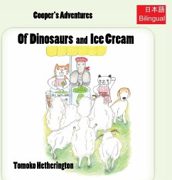 Of Dinosaurs and Ice Cream - Hetherington, Tomoko