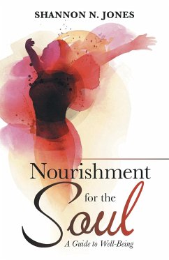 Nourishment for the Soul - Jones, Shannon N.