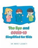 The Eye and Covid-19 Simplified for Kids