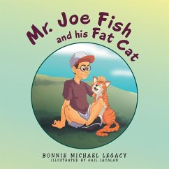 Mr. Joe Fish and His Fat Cat - Legacy, Bonnie Michael
