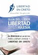 Guía del Líder Libertad en Cristo... - Bild 1