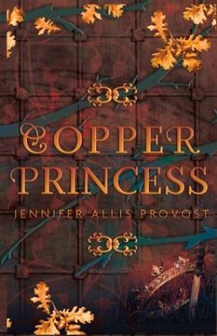 Copper Princess - Provost, Jennifer Allis