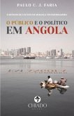 O público e o político em Angola