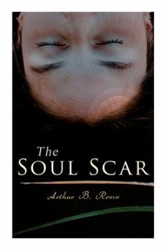 The Soul Scar - Reeve, Arthur B