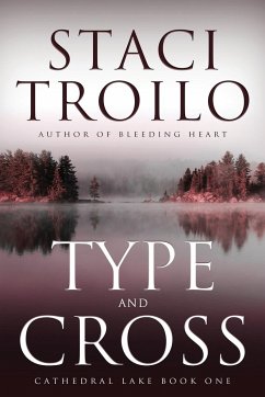 Type and Cross - Troilo, Staci