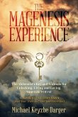 The Magenesis Experience