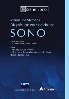 Manual de Métodos Diagnósticos em Medicina do Sono - Pinto Junior, Luciano Ribeiro