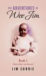 The Adventures of Wee Jim - Bild 1