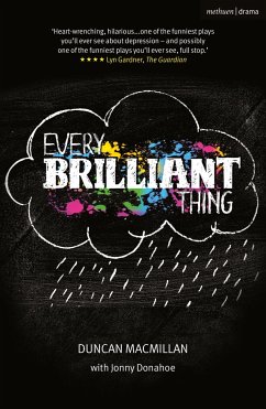 Every Brilliant Thing - Macmillan, Duncan