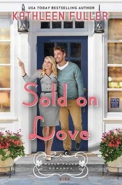 Sold on Love: A Maple Falls Romance - Fuller, Kathleen