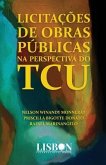 Licitações de obras públicas na perspectiva do TCU