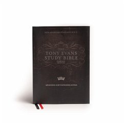 NASB Tony Evans Study Bible, Jacketed Hardcover - Evans, Tony; Holman Bible Publishers