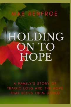 Holding on to Hope - Renfroe, Mae