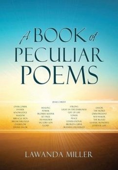 A Book Of Peculiar Poems - Miller, Lawanda