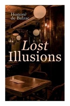 Lost Illusions - Balzac, Honoré de