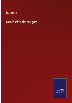 Cover Geschichte der Vulgata