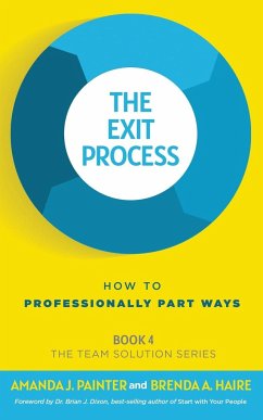 The Exit Process - Painter, Amanda J.; Haire, Brenda A.