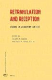 Retranslation and Reception: Studies in a European Context