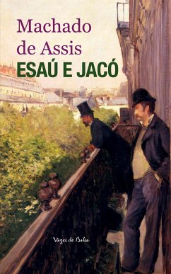 Esaú e Jacó - Machado De Assis