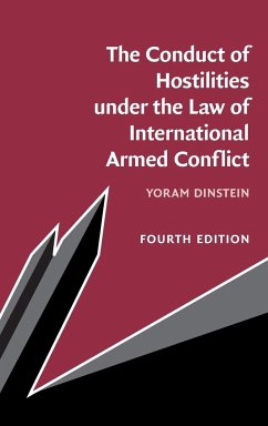 The Conduct of Hostilities under the Law of International Armed Conflict - Dinstein, Yoram