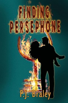 Finding Persephone - Braley, Pj