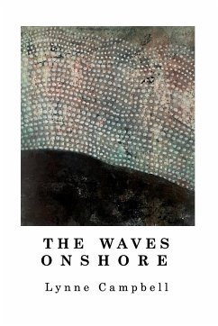 The Waves Onshore - Campbell, Lynne