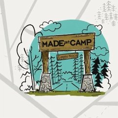 Made for Camp - Noce, Casey