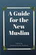 A Guide for the New Muslim - Bild 1