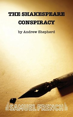 The Shakespeare Conspiracy - Shepherd, Andrew