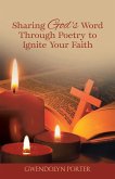 Sharing God's Word Through Poetry to Ignite Your Faith