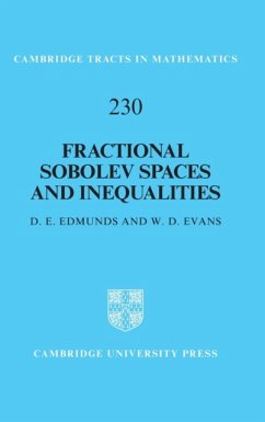 Fractional Sobolev Spaces and Inequalities - Edmunds, D. E. (University of Sussex); Evans, W. D. (Cardiff University)