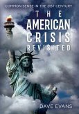 The American Crisis - Revisited