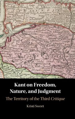 Kant on Freedom, Nature, and Judgment - Sweet, Kristi (Texas A & M University)