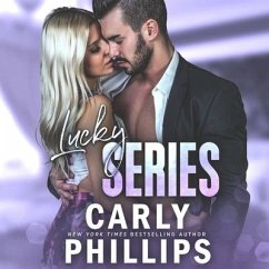 The Lucky Series (the Complete Series) - Phillips, Carly
