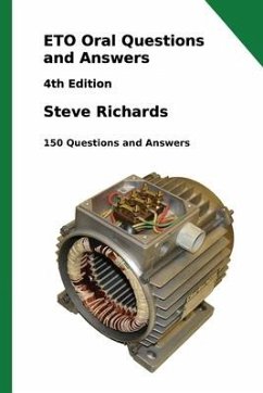 ETO Oral Questions and Answers: 4th Edition: 150 Questions and Answers - Richards, Steve