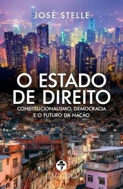 O estado de direito - Stelle, José