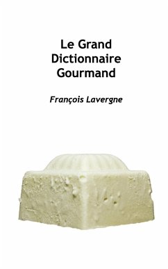 Grand Dictionnaire pour les apprentis - Lavergne, François