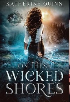 On These Wicked Shores - Quinn, Katherine