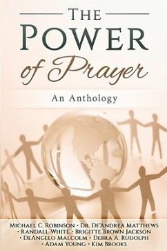 The Power of Prayer: An Anthology - Robinson; Matthews, De'Andrea; Rudolph, Debra