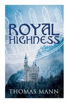 Royal Highness - Mann, Thomas