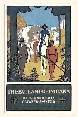 Vintage Journal Pageant of Indiana Poster Vintage Journal Pageant of Indiana Poster