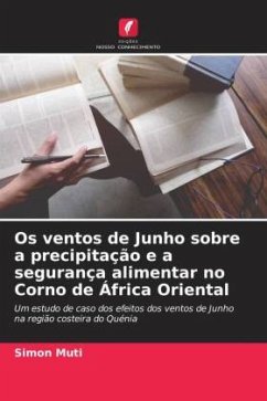 Os ventos de Junho sobre a precipitação e a segurança alimentar no Corno de África Oriental - Muti, simon