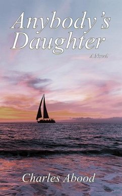 Anybody's Daughter - Abood, Charles