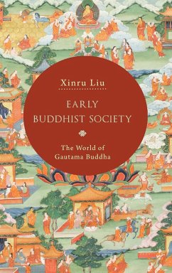 Early Buddhist Society - Liu, Xinru