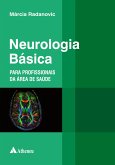Neurologia básica para profissionais da área de saúde